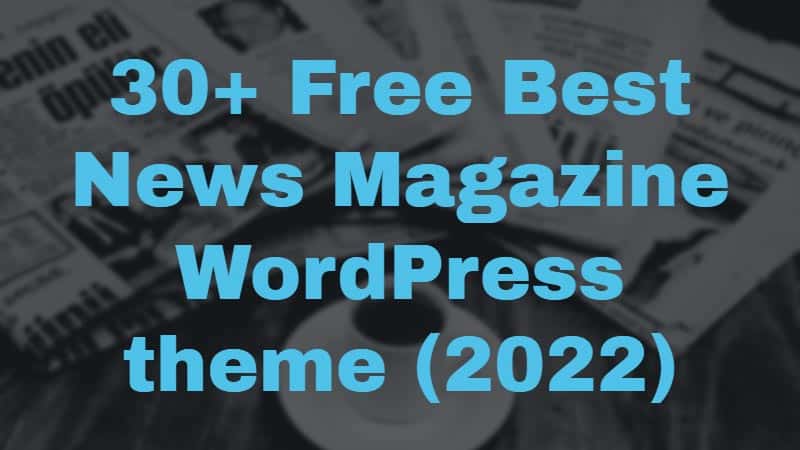 best themes to have for a newsagency website?