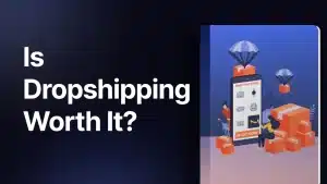 worth starting a dropshipping business worth starting a dropshipping business