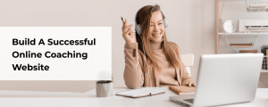 How do I create an online coaching website?