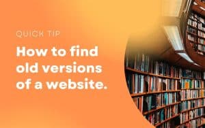 How do I access old websites?